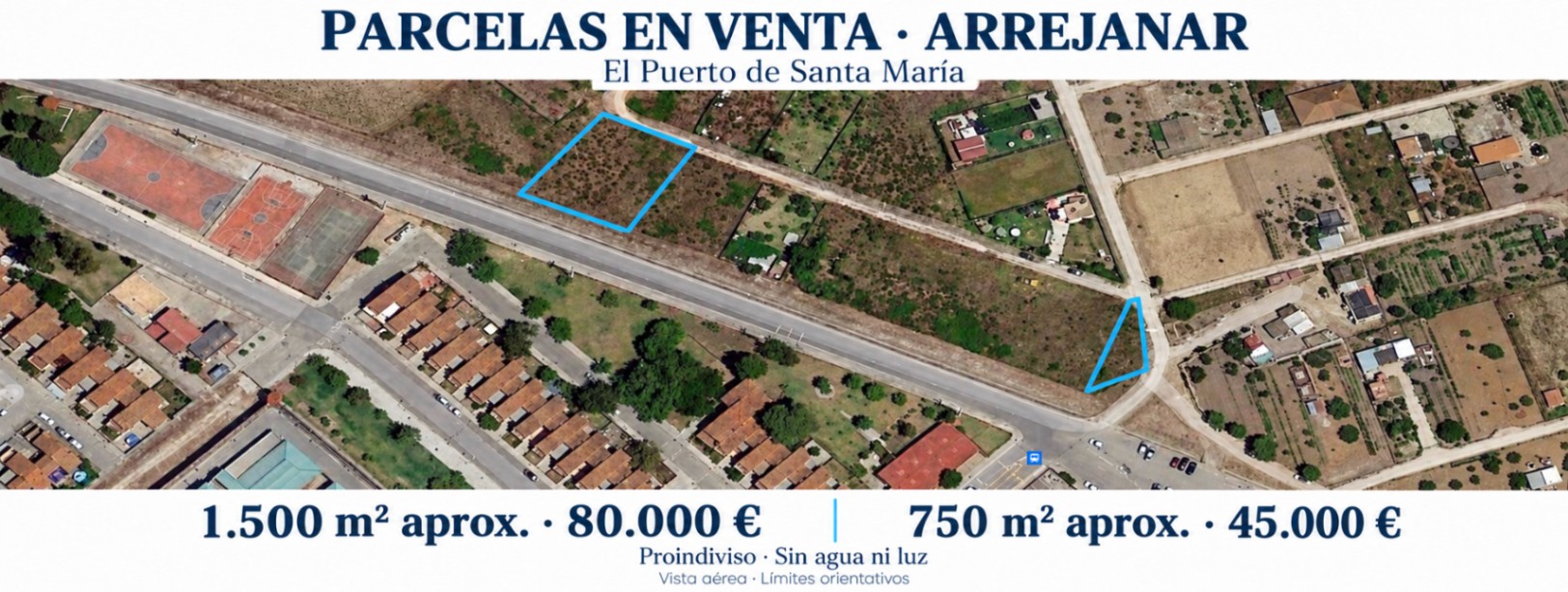 DOS PARCELAS RÚSTICAS EN PROINDIVISO EN ARREJANAR – EL PUERTO DE SANTA MARÍA